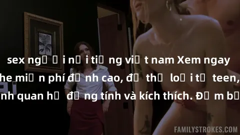sex người nổi tiếng việt nam Xem ngay video sex không che miễn phí đỉnh cao, đủ thể loại từ teen, milf đến các cảnh quan hệ đồng tính và kích thích. Đảm bảo thoả mãn mọi khả năng kích thích của bạn!