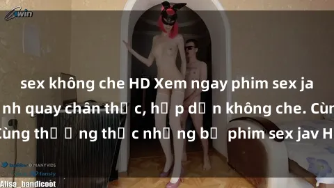 sex không che HD Xem ngay phim sex jav HD với những cảnh quay chân thực, hấp dẫn không che. Cùng thưởng thức những bộ phim sex jav HD hot nhất hiện nay!